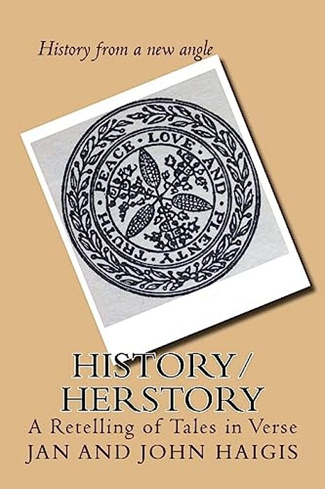 History/Herstory: A Retelling Of Tales In Verse-..