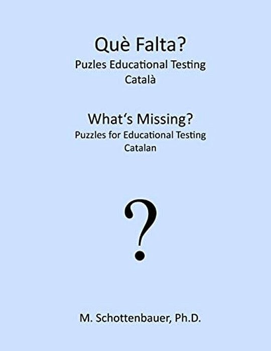What's Missing? Puzzles For Educational Testing: Catalan-..