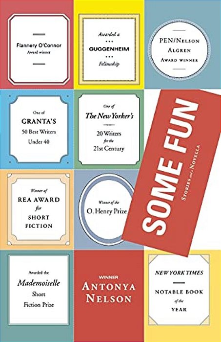 Some Fun: Stories And A Novella-..