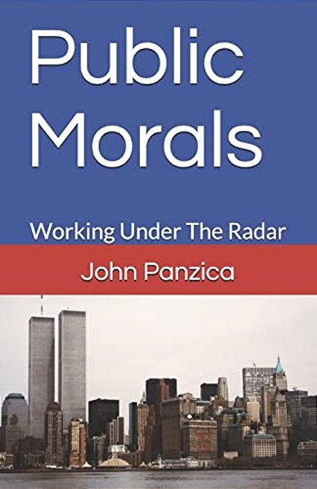 Public Morals: Working Under The Radar-..