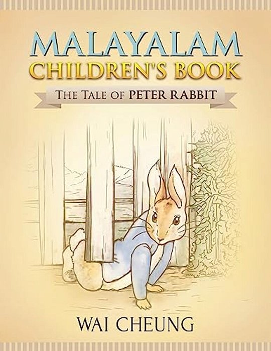 Malayalam Children's Book: The Tale Of Peter Rabbit-..