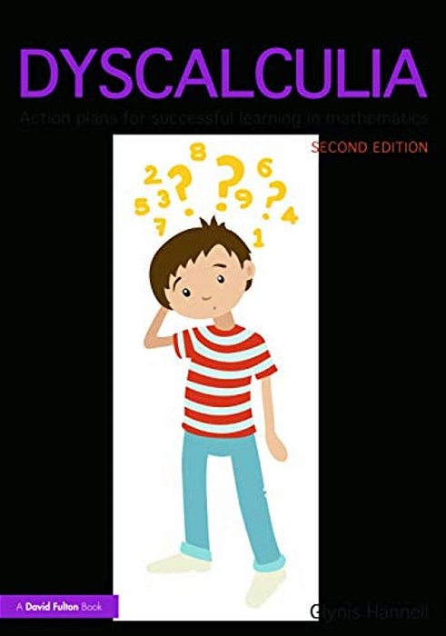 Dyscalculia: Action Plans For Successful Learning In Mathematics-..