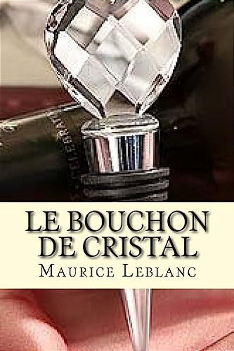 Le Bouchon De Cristal-..