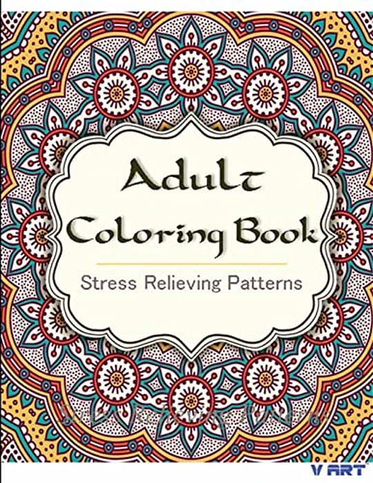 Adult Coloring Book: Coloring Books For Adults: Stress Relieving Patterns-..