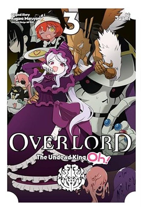 Overlord: The Undead King Oh!, Vol. 3-..
