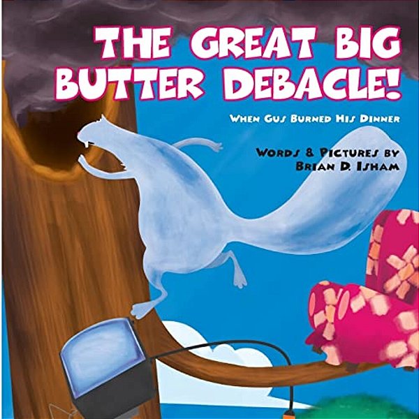 The Great Big Butter Debacle! When Gus Burned His Dinner-..