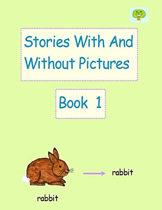 Stories With And Without Pictures Book 1-..