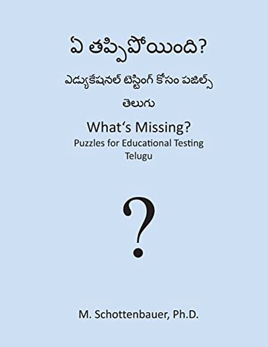 What's Missing? Puzzles For Educational Testing: Telugu-..