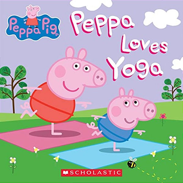 Peppa Loves Yoga-..