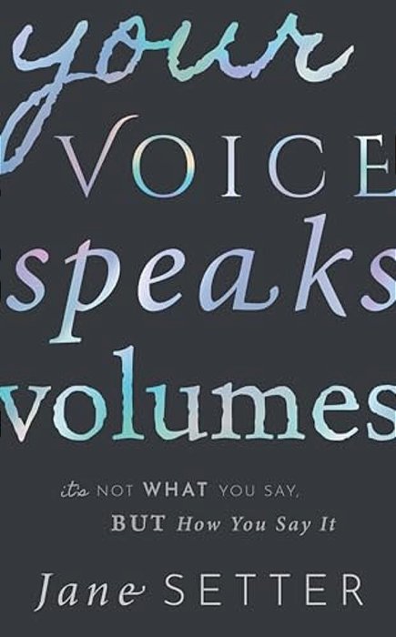 Your Voice Speaks Volumes: It's Not What You Say, But How You Say It-..