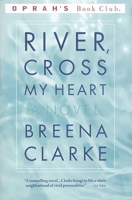 River, Cross My Heart-..