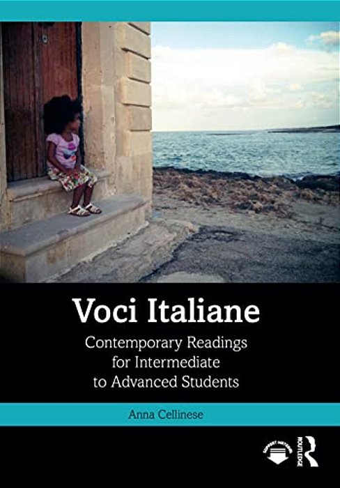 Voci Italiane: Contemporary Readings For Intermediate To Advanced Students-..