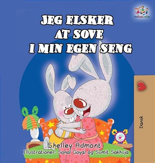 I Love To Sleep In My Own Bed (Danish Children's Book)-..