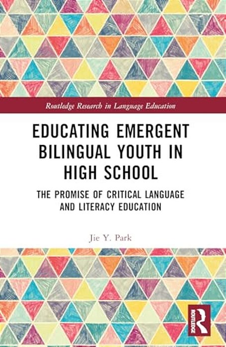 Educating Emergent Bilingual Youth In High School: The Promise Of Critical Language And Literacy Education-..