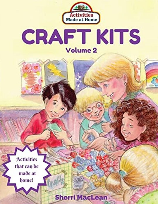 Craft Kits Volume 2: Activities Made At Home-..
