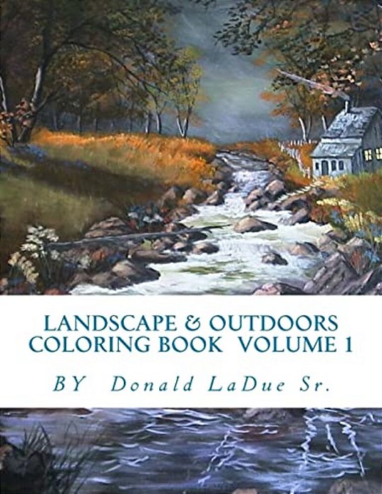 Landscape & Outdoors Coloring Book Volume 1: Beautiful Pictures For Your Coloring Fun!-..