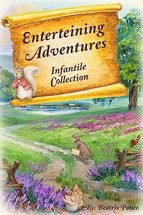 Enterteining Adventures: Infantile Collection-..