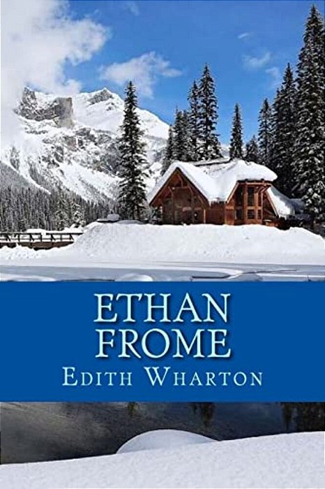 Ethan Frome-..