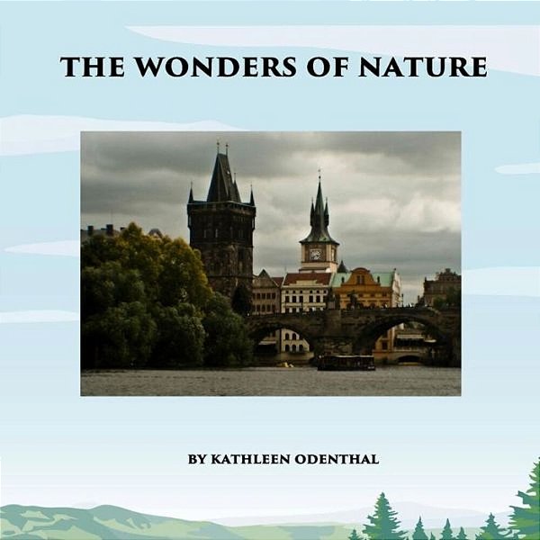 The Wonders Of Nature-..