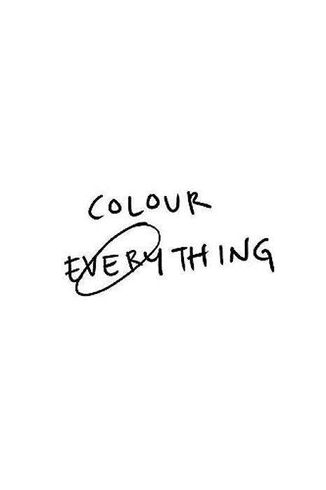 Colour Everything: Bigbang Colouring Book-..
