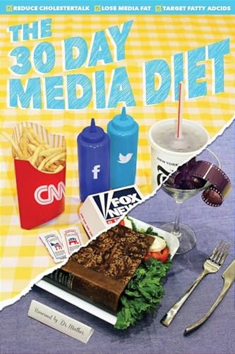 30 Day Media Diet-..