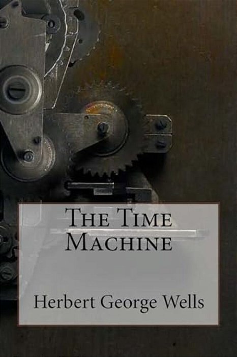 The Time Machine Herbert George Wells-..