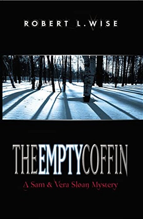The Empty Coffin: A Sam And Vera Sloan Mystery-..