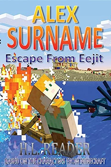 Alex Surname: Escape From Eejit-..