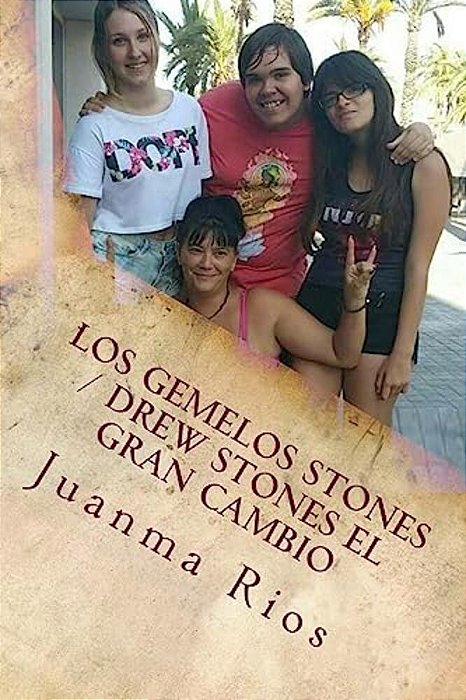 Los Gemelos Stones/Drew Stones El Gran Cambio-..