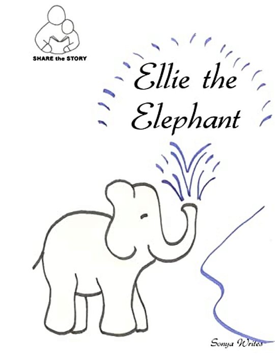Share The Story: Ellie The Elephant-..