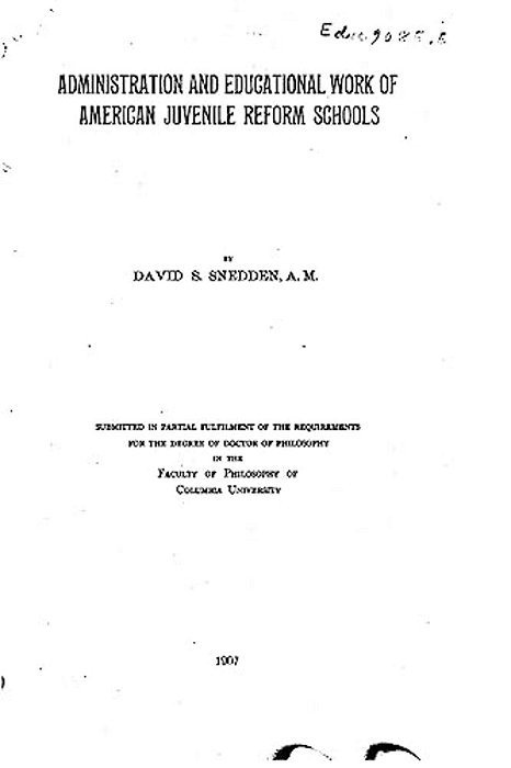 Administration Of American Juvenile Reform Schools-..