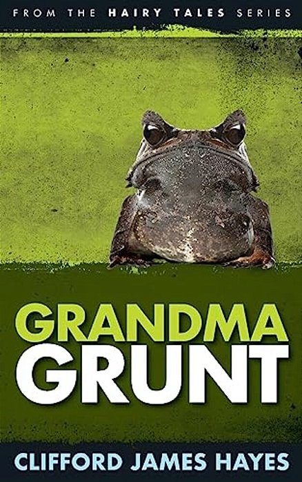 Grandma Grunt-..