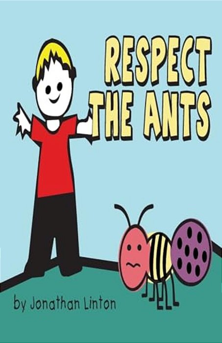 Respect The Ants-..