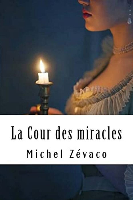 La Cour Des Miracles-..