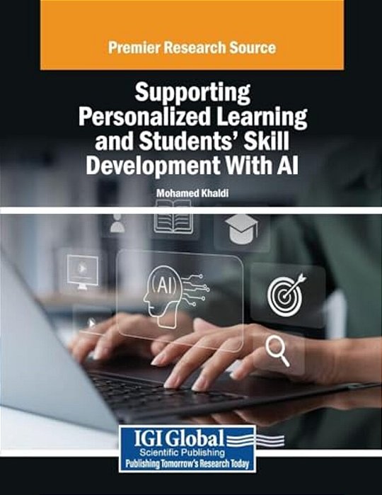 Supporting Personalized Learning And Students' Skill Development With Ai-..