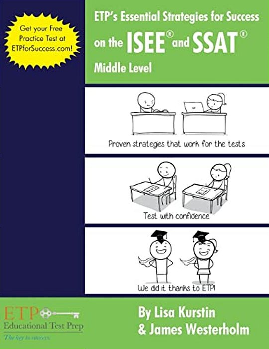 Etp's Essential Strategies For Success On The Isee And Ssat: Middle Level-..