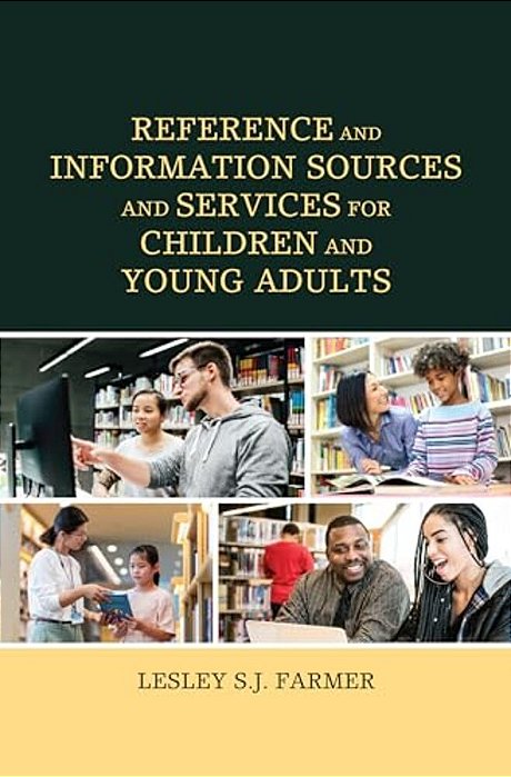 Reference And Information Sources And Services For Children And Young Adults-..