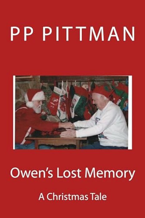 Owen's Lost Memory: A Christmas Tale-..