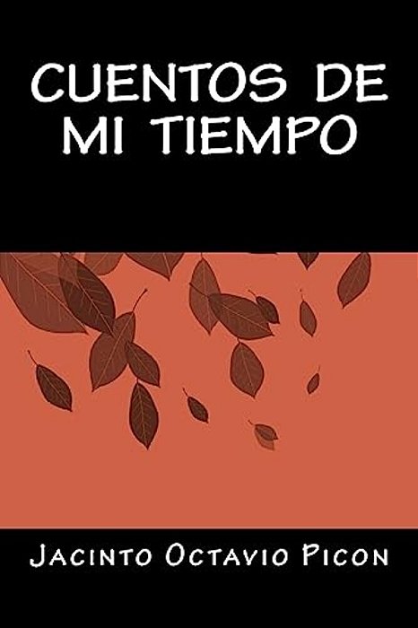 Cuentos De Mi Tiempo-..
