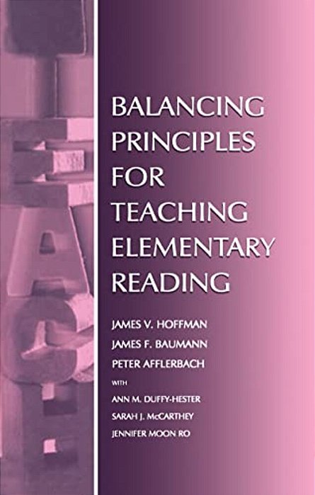 Balancing Principles For Teaching Elementary Reading-..