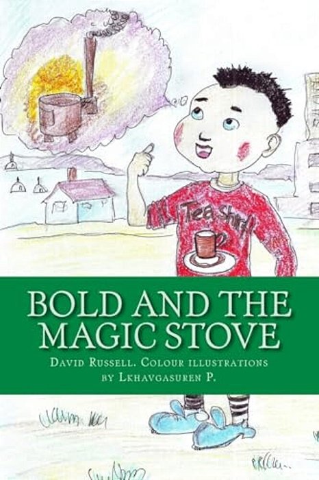 Bold And The Magic Stove: Colour Edition-..