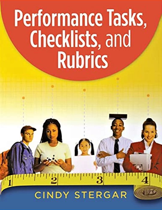 Performance Tasks, Checklists, And Rubrics-..
