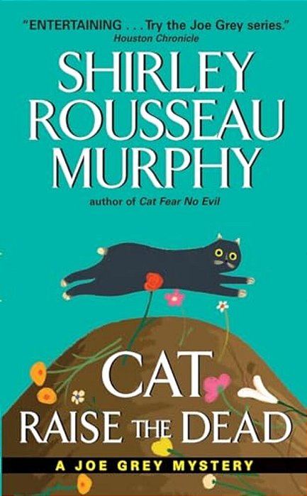 Cat Raise The Dead: A Joe Grey Mystery-..