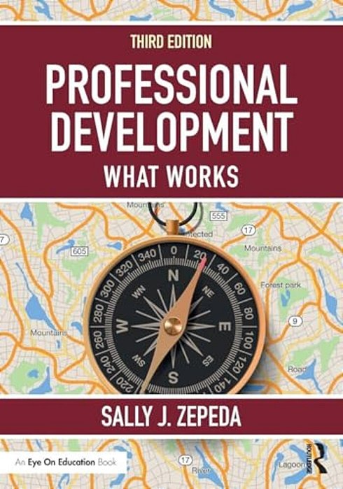 Professional Development: What Works-..