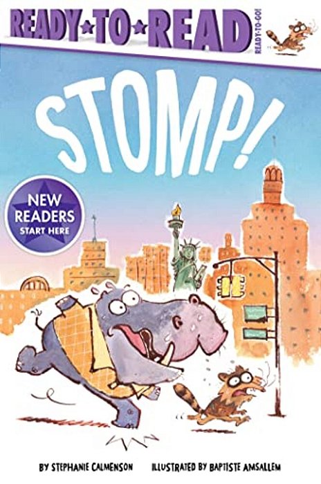 Stomp!: Ready-To-read Ready-To-go!-..