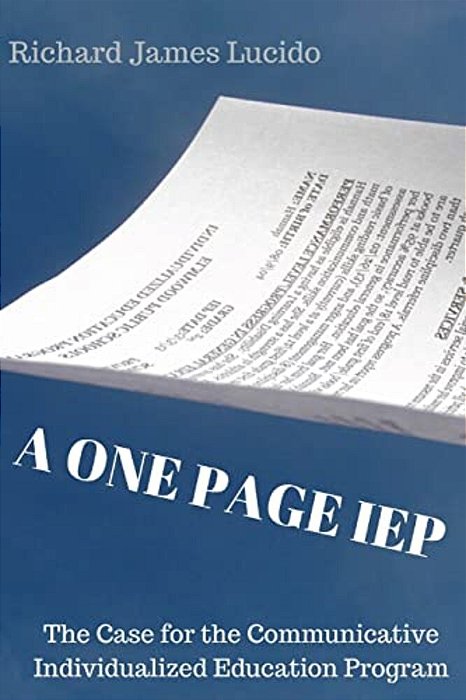 A One Page Iep: The Case For The Communicative Individualized Education Program-..