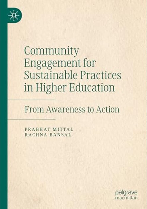 Community Engagement For Sustainable Practices In Higher Education: From Awareness To Action-..
