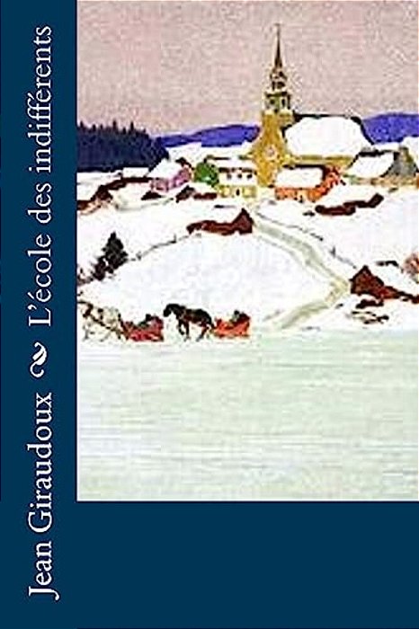 L'École Des Indifférents-..