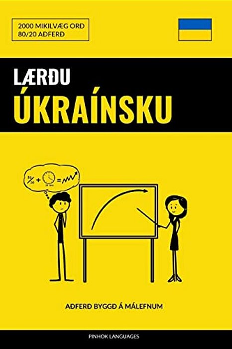 Lærðu Úkraínsku - Fljótlegt/Auðvelt/skilvirkt: 2000 Mikilvæg Orð-..