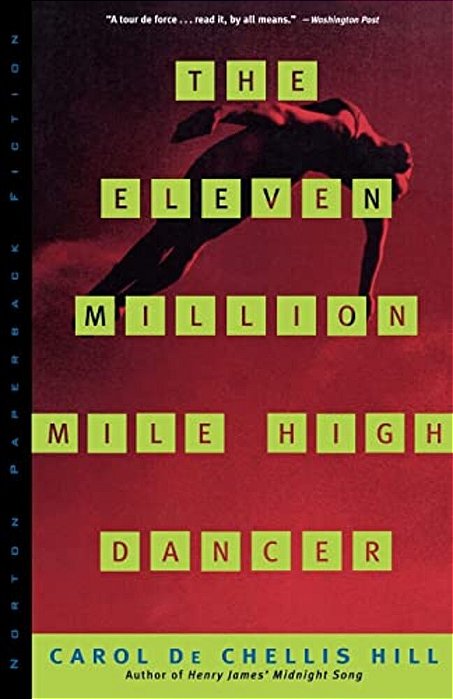 The Eleven Million Mile High Dancer The Eleven Million Mile High Dancer-..